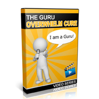 guru overwhelm cure
