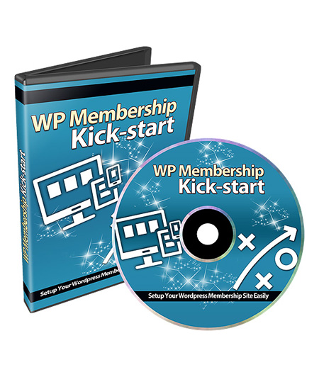 WordPress Membership Kick-Start - Video with PLR wordpress membership kickstart