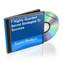 seven highly guarded secret strategies success