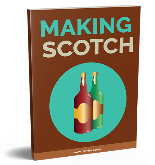 Making Scotch