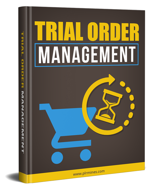 Trial Order Management