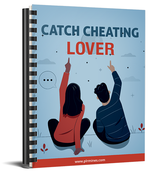 Catching Your Cheating Lover