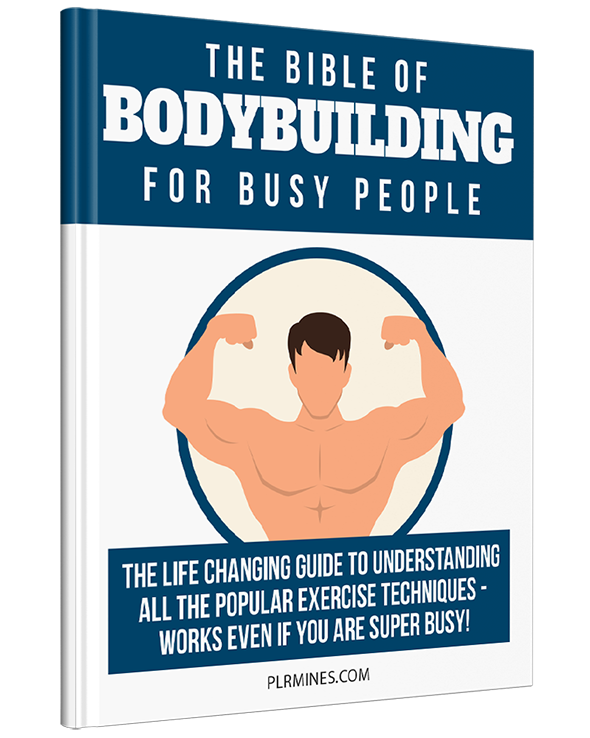 the bible of bodybuilding for busy people PLR ebook