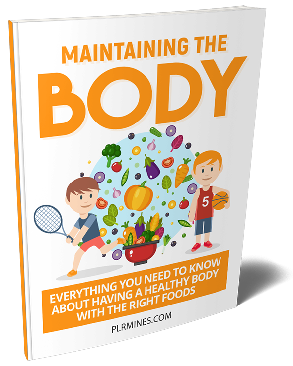 maintaining the body PLR ebook