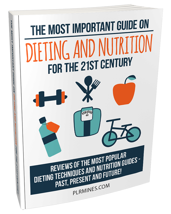 the most important guide on dieting and nutrition for the 21st century PLR ebook