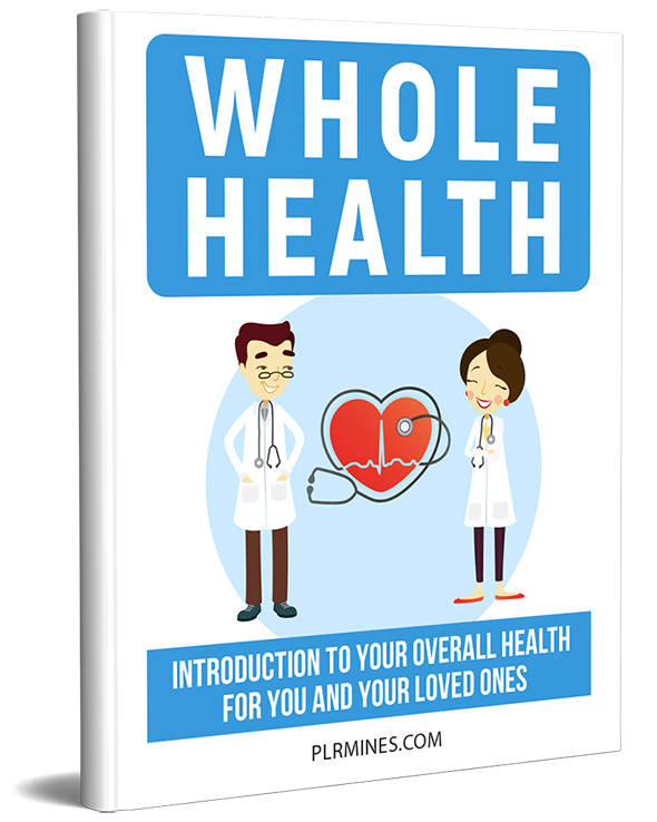 whole health PLR ebook
