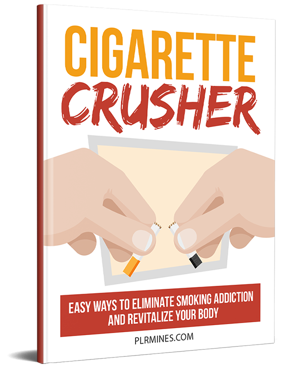 cigarette crusher PLR ebook