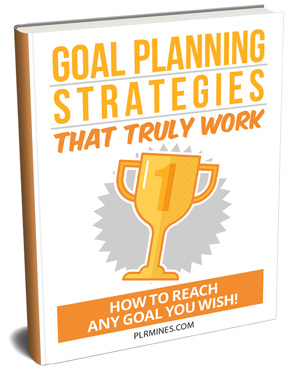 goal planning strategies that truly work PLR ebook