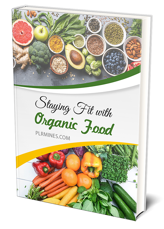 staying fit organic food PLR ebook
