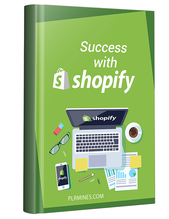 success with shopify PLR ebook