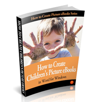 How to Create Childrens Picture eBook In Word for Windows