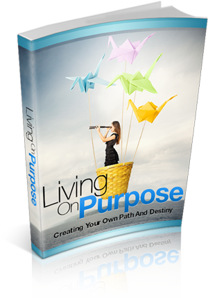living on purpose