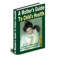A Mothers Guide To Childs Health