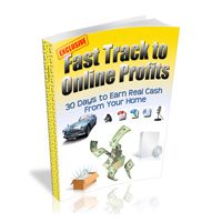 Fast Track to Online Profits