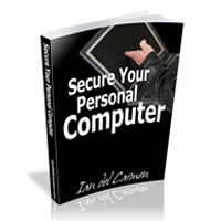 Secure Your Personal Computer