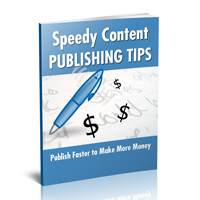 Speedy Content Publishing Tips