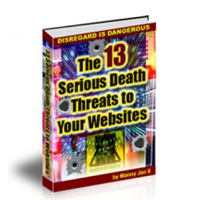 The 13 Serious Death Threats to Your Websites