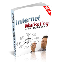 Internet Marketing In an Hour a Day