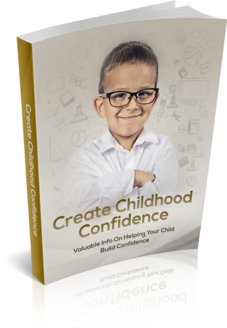 Create Childhood Confidence