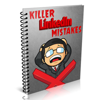 Killer LinkedIn Mistakes