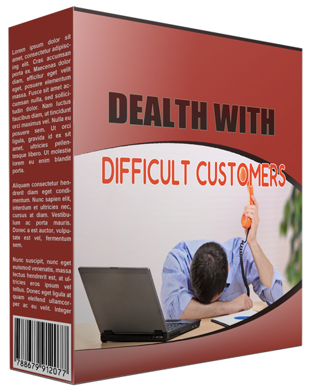 Dealing With Difficult Customers