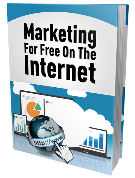 Marketing For Free On The Internet