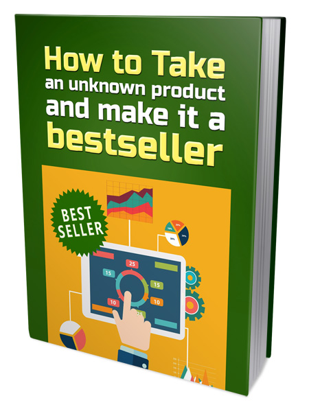 Make an Unknown Product a Best Seller