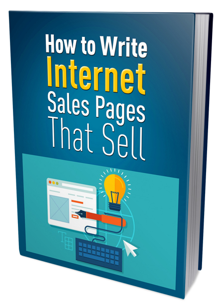 Write Internet Sales Pages That Sell