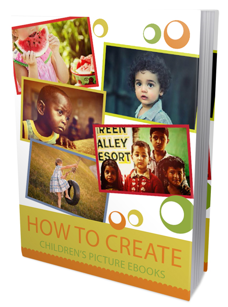 How To Create Children's Picture eBooks