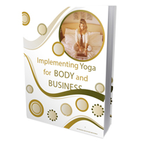 Implementing Yoga For Body And Business