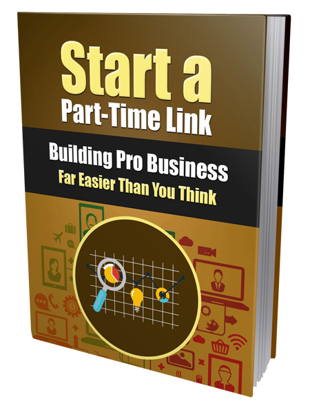 Start a Part-Time Link Building Pro Business