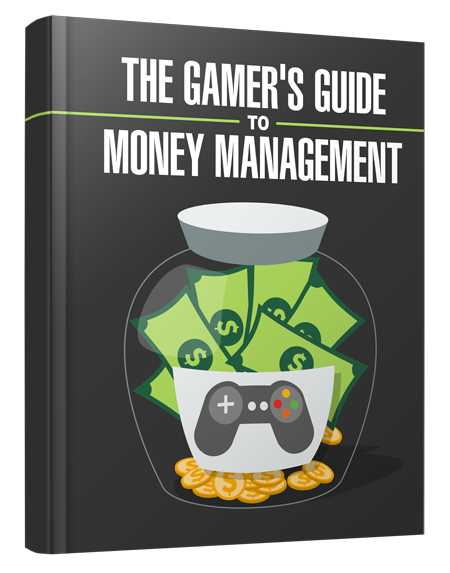 Gamer's Guide to Money Management