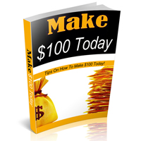 Make $100 Today
