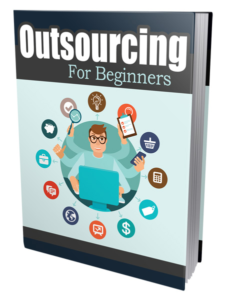 Outsourcing For Beginners