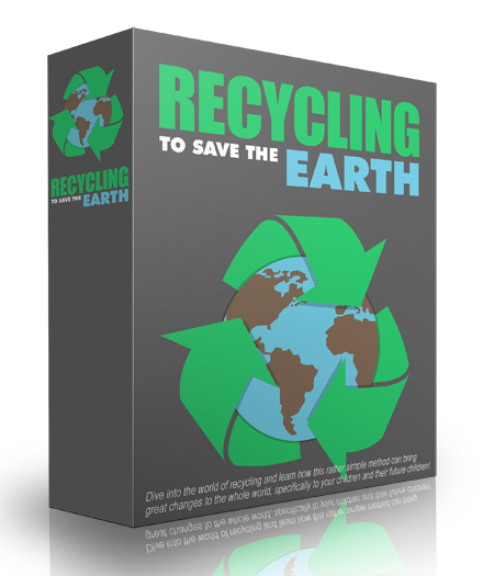 Recycling to Save the Earth