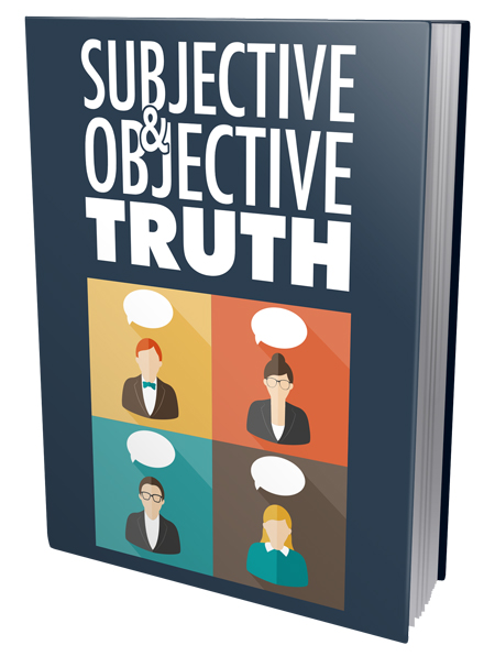 Subjective and Objective Truth