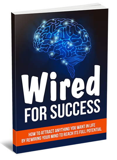 Wired For Success