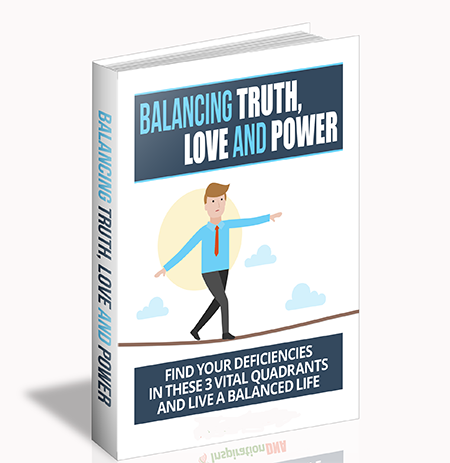 Balancing Truth, Love And Power