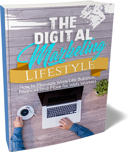 The Digital Marketing Lifestyle