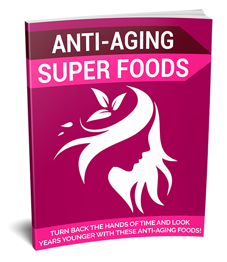 Anti-Aging Super Foods