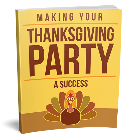 Making Your Thanksgiving Party a Success