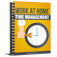 Work at Home Time Management
